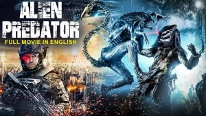 ALIEN PREDATOR – Hollywood Sci-Fi Action English Full Movie | Superhit Hollywood Movie In English HD